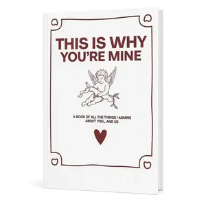 THIS IS WHY YOU'RE MINE, Couples Memory Book & Relationship Keepsake Notebook, Love Story Journal with Fun Date Ideas, Anniversary Engagement Gift for Him and Her