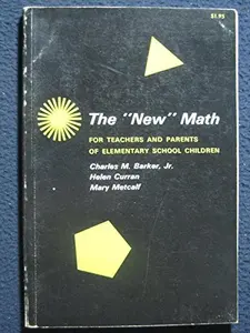 USED-The New Math by Charles M Barker, helen Curran, Mary Metcalf (Paperback)