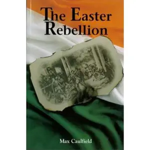 USED-The Easter Rebellion by Max Caulfield (Paperback)