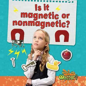 USED Book - Is It Magnetic or Nonmagnetic? by Rising, Trudy (Paperback) - english