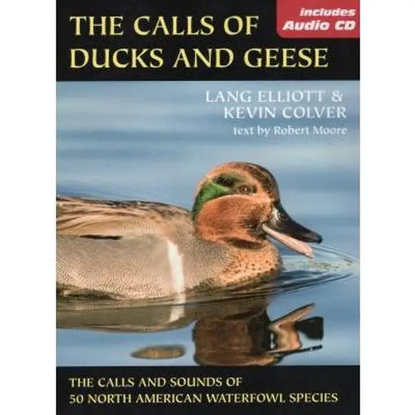 USED-The Calls of Duck and Geese [With CD] by Elliott, Lang (Paperback)