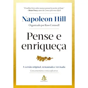 Pense E Enriqueça: A Versão Original, Restaurada E Revisada