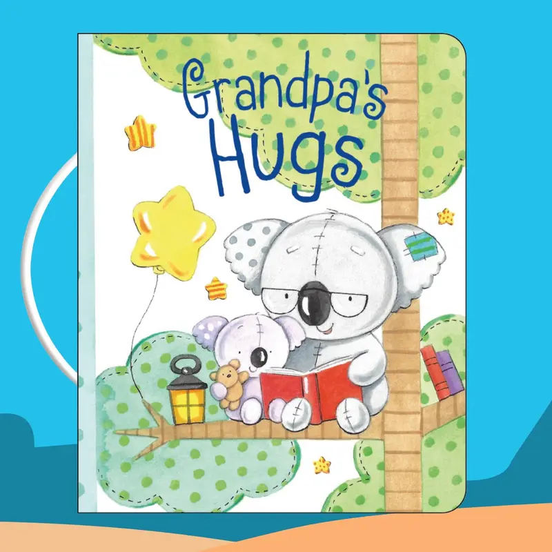 "Grandpa's Hugs" Animal Handle Kid Board Book (Regular Edition) - English-Style Cute Illustrations, Sturdy Pages, Gentle Rhyming Text, Fishing Trip Scenes, Convenient Carry Handle, Cozy Bedtime Read, Celebrates Grandpa's Love, for Ages 0+ (Kid Books)
