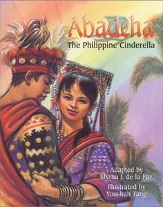 USED-Abadeha: The Philippine Cinderella by De La Paz, Myrna J. (Hardcover)