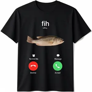100% Cotton Fih Calling Remind me Message Decline Accept Phone Call Fish T-ShirtFit Casual Streetwear Men Gifts