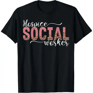 100% Cotton Hospice Social Worker Appreciation Leopard T-Shirt