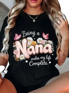 Being a Nana Graphic T-Shirt - Floral & Butterfly Print Cotton Tee, Comfortable Short Sleeve Top, Fashionable Oversized Outfit for Women, Perfect Mother's Day Gift for Her, Birthday Present for Friends, Family