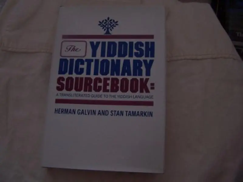 USED-The Yiddish Dictionary Sourcebook: A Transliterated Guide to the Yiddish Language by Herman Galvin (Hardcover)