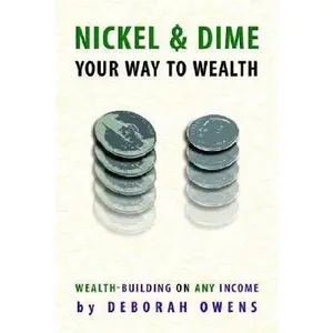 USED Book - Nickel And Dime Your Way To Wealth: Wealth-building On Any Income by Deborah Owens (Paperback) - english
