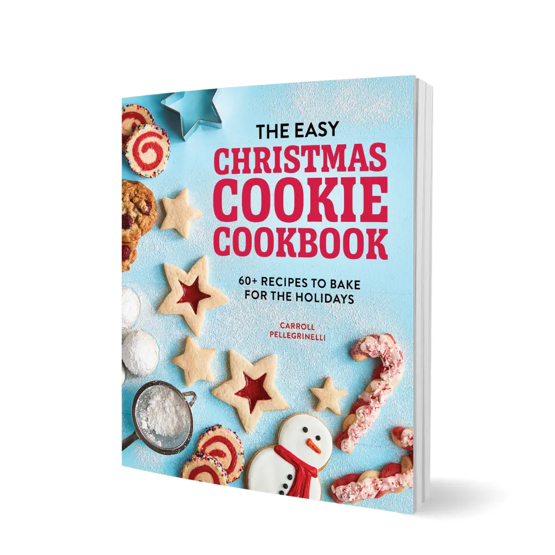 The Easy Christmas Cookie Cookbook: 60+ Holiday Cookie Recipes for Festive Baking, Cookie Exchanges & Homemade Gifts