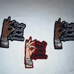 Pretty Girls Smell Expensive Embroidered Patches - Made by me Fashion Accessories for Jackets and Bags