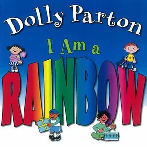 USED-I Am a Rainbow by Dolly Parton (Hardcover)