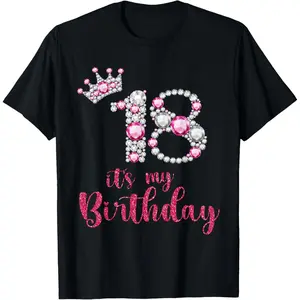 100% Cotton 18 It's My Birthday 18th Birthday 18 Years Old Bday T-Shirt