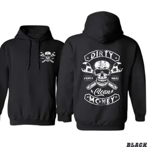 Dirty Hands Make Clean Money Hoodie – Bold Skull and Wrench Design – Workwear Hoodie for Blue Collar Men, Mechanics, and Hard Workers