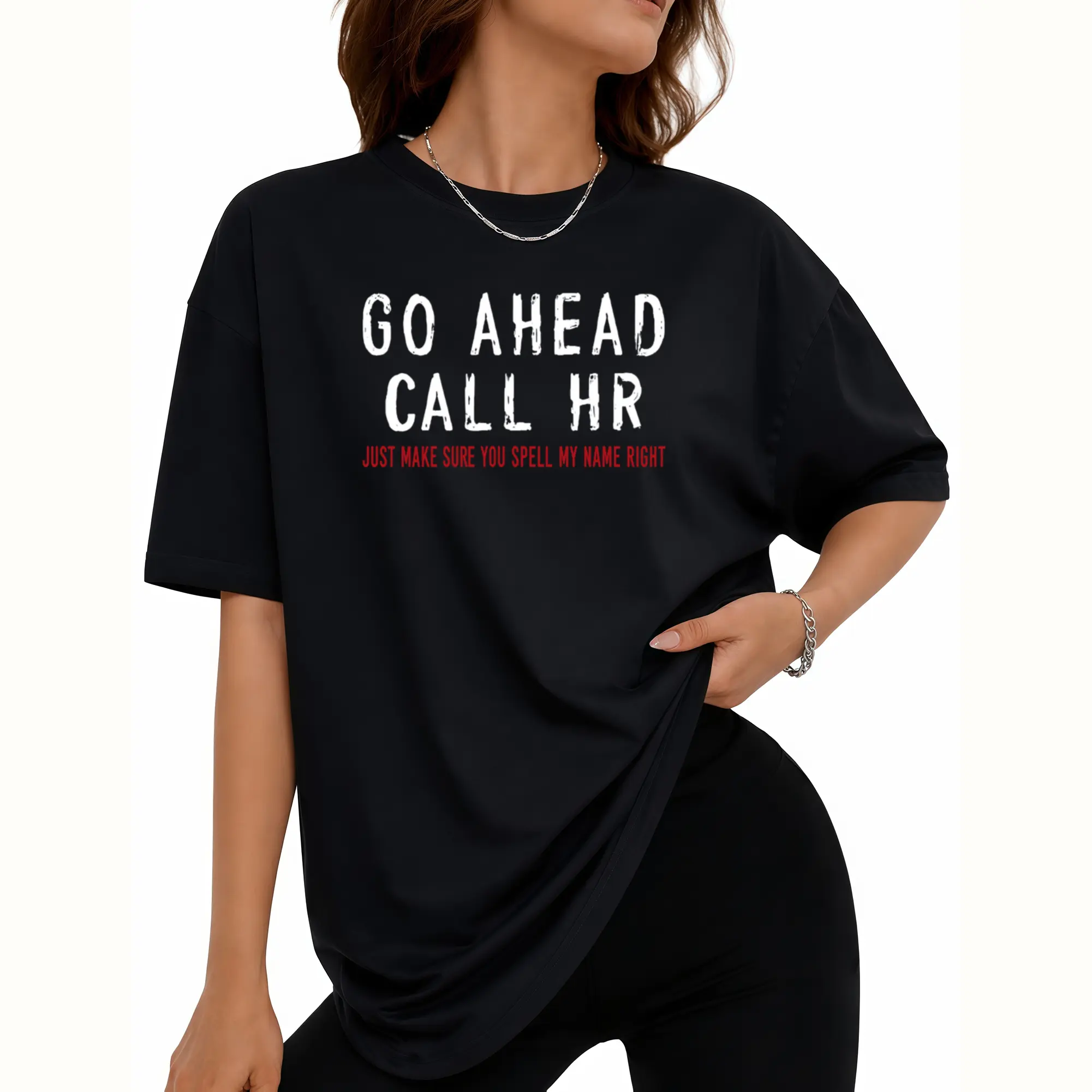 Funny HR Office Work Tee – Casual Soft Stretch Cotton Shirt with Sarcastic Message Womenswear Tops Printed Everyday