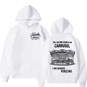 Humbe Carrusel Tal Vez Me Subi A Un Carrusel Graphic Hoodie Fleece Fabric Casual Hooded Sweatshirt Trendy Tops Perfect Gift