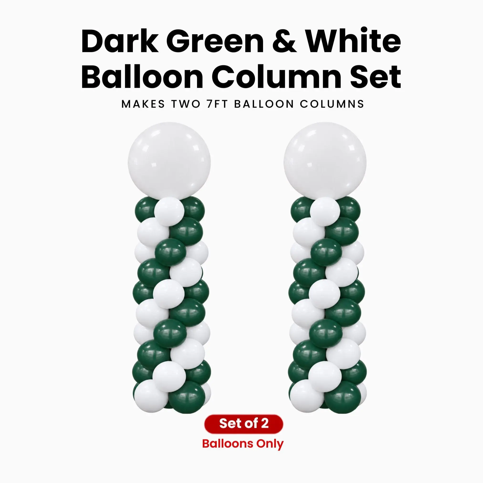 Dark Green & White Balloon Column Set of 2 | Makes 2 x 7 ft Columns | Balloons Only
