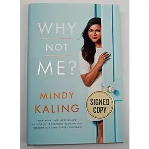 USED-Why Not Me? by Mindy Kaling (Hardcover)