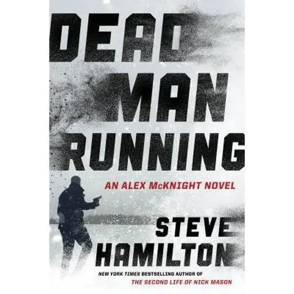 Used Book - Dead Man Running by Steve Hamilton (Hardcover Edition, Fiction Book, Award-Winning Series, 1.14 lb) - English