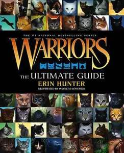 USED-Warriors: The Ultimate Guide by Hunter, Erin (Hardcover)