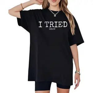Funny Minimalist Quote Tee – Snarky Statement Shirt for Casual Outfits