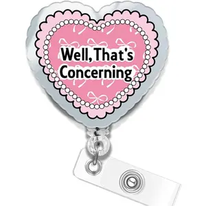 Funny Badge Reel, Well That's Concerning, Nurse Worker Badge Holder Retractable Clip for Nurse ID Card Work Accessories Decorative Office, Coworker Gifts