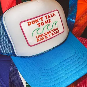 Don’t Talk To Me Trucker Hat
