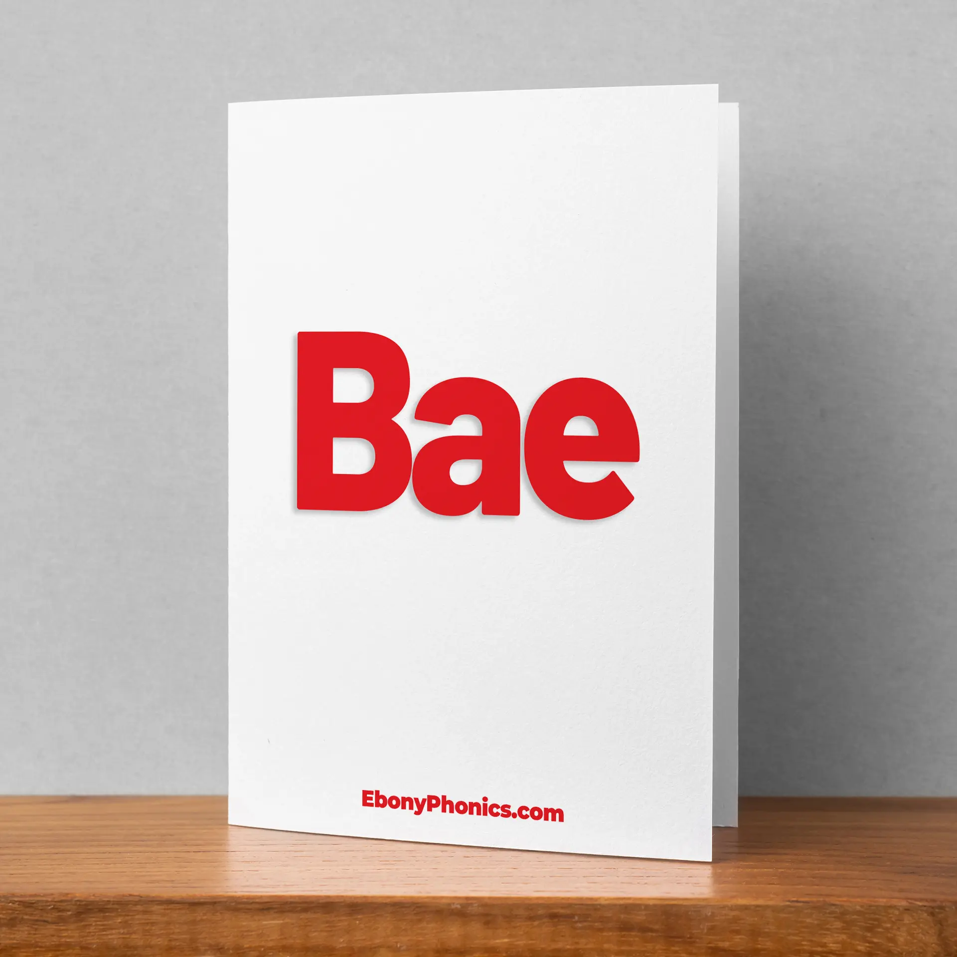 Bae - Ebony Phonics, Cards, Love, Relationship, Husband, Wife, Girlfriend, Boyfriend, Thinking of You, Note Cards, Greeting Cards