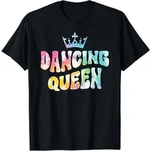Dancing Queen Groovy Tie Dye Ladies Night Party Funny T-Shirt