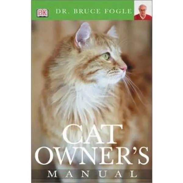 USED-Cat Owner's Manual by Bruce Fogle (Paperback)