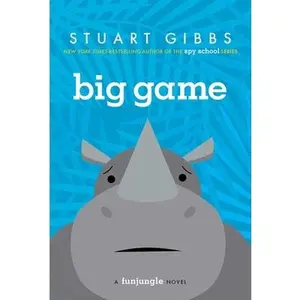 Big Game -- Stuart Gibbs - Paperback