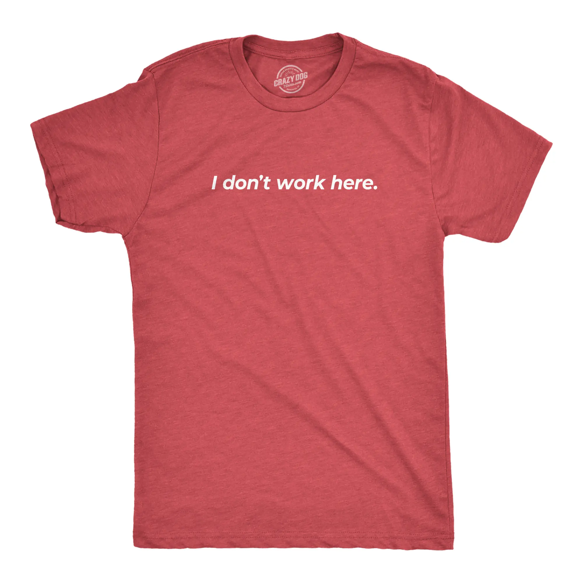 Mens I Dont Work Here T shirt Funny Sarcastic Employee Gift Hilarious Saying Mens Funny T Shirts Cool Vintage Fashion T-Shirt Gift Classic Menswear Funny Introvert Short Sleeve Novelty Tees for Guys Red