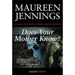 USED-Does Your Mother Know?: A Christine Morris Mystery by Jennings, Maureen (Paperback)