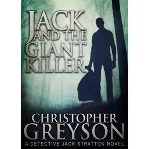 USED-Jack and the Giant Killer by Greyson, Christopher (Paperback)