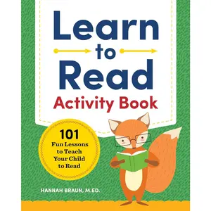 Learn to Read Activity Book: 101 Fun Phonics Lessons to Teach Your  to Read (Phonics Makes Readers) - Paperback