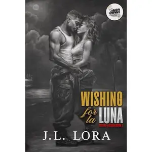 USED-Wishing for La Luna (Ritmo y Deseo) by J.  L. Lora (Paperback)