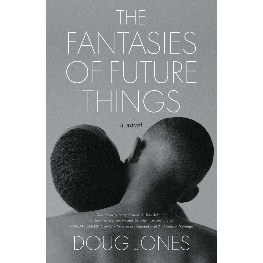 USED-The Fantasies of Future Things by Jones, Doug (Hardcover)