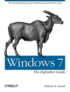 USED-Windows 7: The Definitive Guide: The Essential Resource for Professionals and Power Users by William Stanek (Paperback)