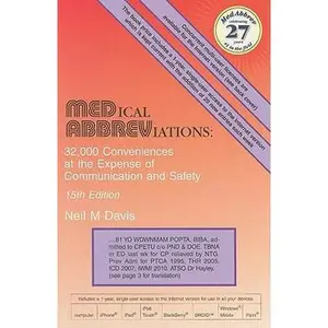 USED-Medical Abbreviations: 32,000 Conveniences at the Expense of Communication and Safety by Davis, Neil M. (Paperback)