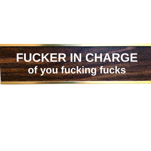 You are responsible for your work desk nameplate