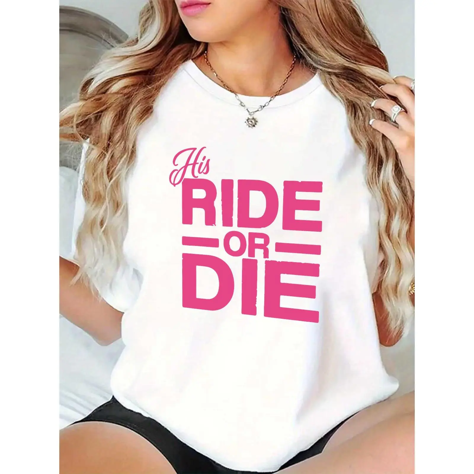 Women's "His RIDE OR DIE" Bold Pink Letter Print T - Shirt | Casual Daily Wear, Couples Matching, Date Night, Party Outfit for Teen Girls, Ladies, Girlfriends