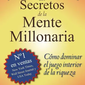 Los secretos de la mente millonaria (Spanish Edition) book