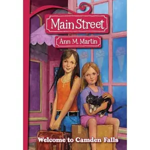 USED-Main Street #1: Welcome to Camden Falls (1) by Martin, Ann M (Paperback)