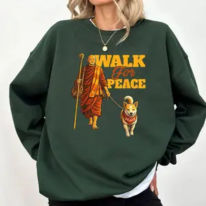 Peace Walking Monks and Aloka Dog Walk for Peace Men Women Sweatshirt