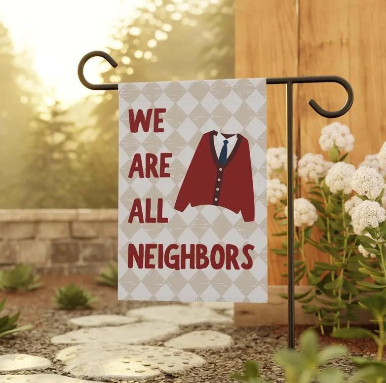 We Are All Neighbors Garden Flag, Inclusivity Diversity Love Thy Neighbor, House Decoration, Yard Sign, Home Decor, Lawn Flag