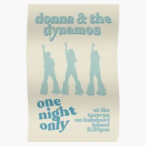 Donna & The Dynamos Poster - Vibrant and Fun Poster Featuring Donna & The Dynamos from Mamma Mia!