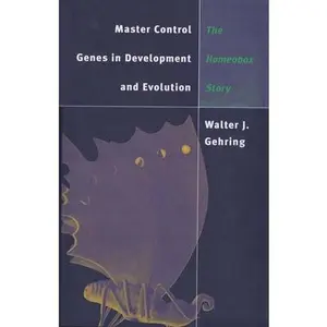 USED Book - Master Control Genes in Development and Evolution: The Homeobox Story by Gehring, Walter J. (Hardcover) - english