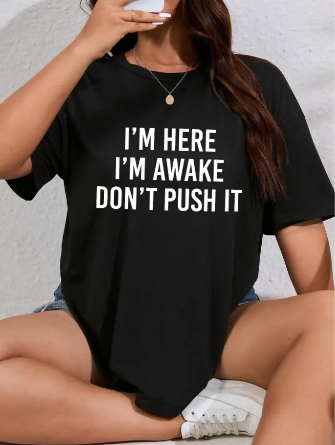 Sarcastic Relatable Sleepy Mood Slogan Graphic Tee Morning Coffee Run Casual Office Errands Outfit Soft Cotton Oversized Women Summer Short Sleeve T-Shirt