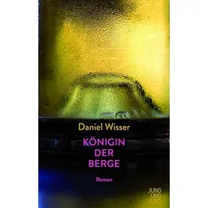 USED-Königin der Berge (German Edition) by Wisser  Daniel (Hardcover)