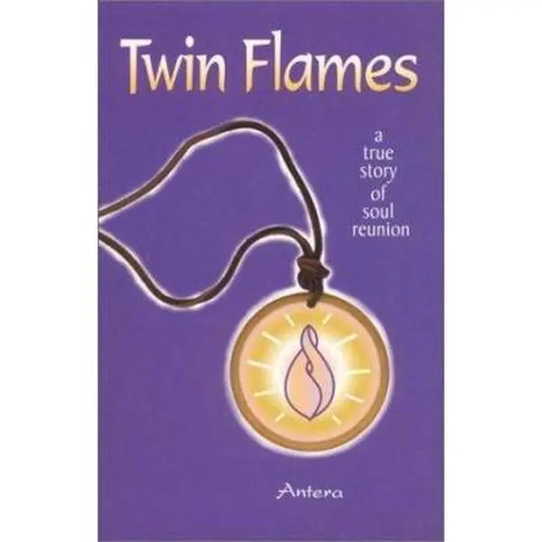 USED-Twin Flames: A True Story of Soul Reunion by Antera (Paperback)